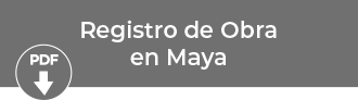 Registro de Obra en Maya